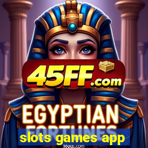 slots games app